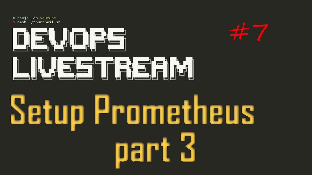 DevOps Livestream #7 - Setup Promethues (part3) - setup Node-exporter and Grafana