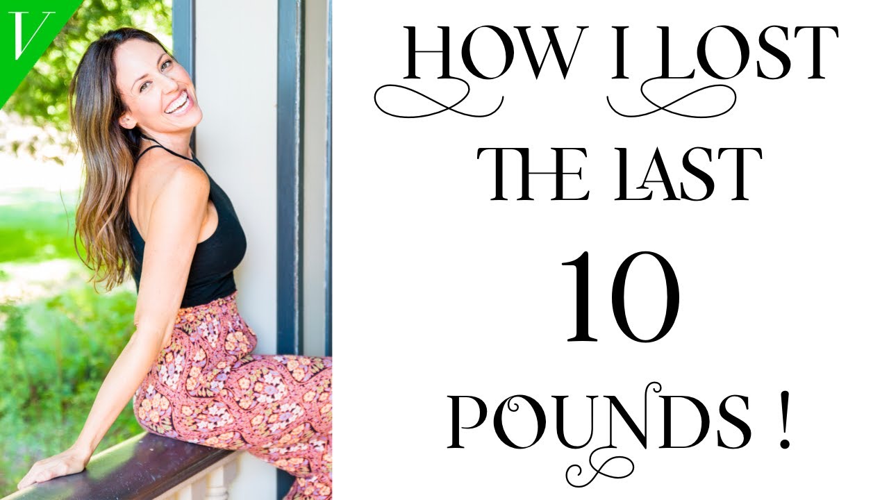 How I Lost the LAST 10 POUNDS!! | Simple Changes that Work | Vegan Michele