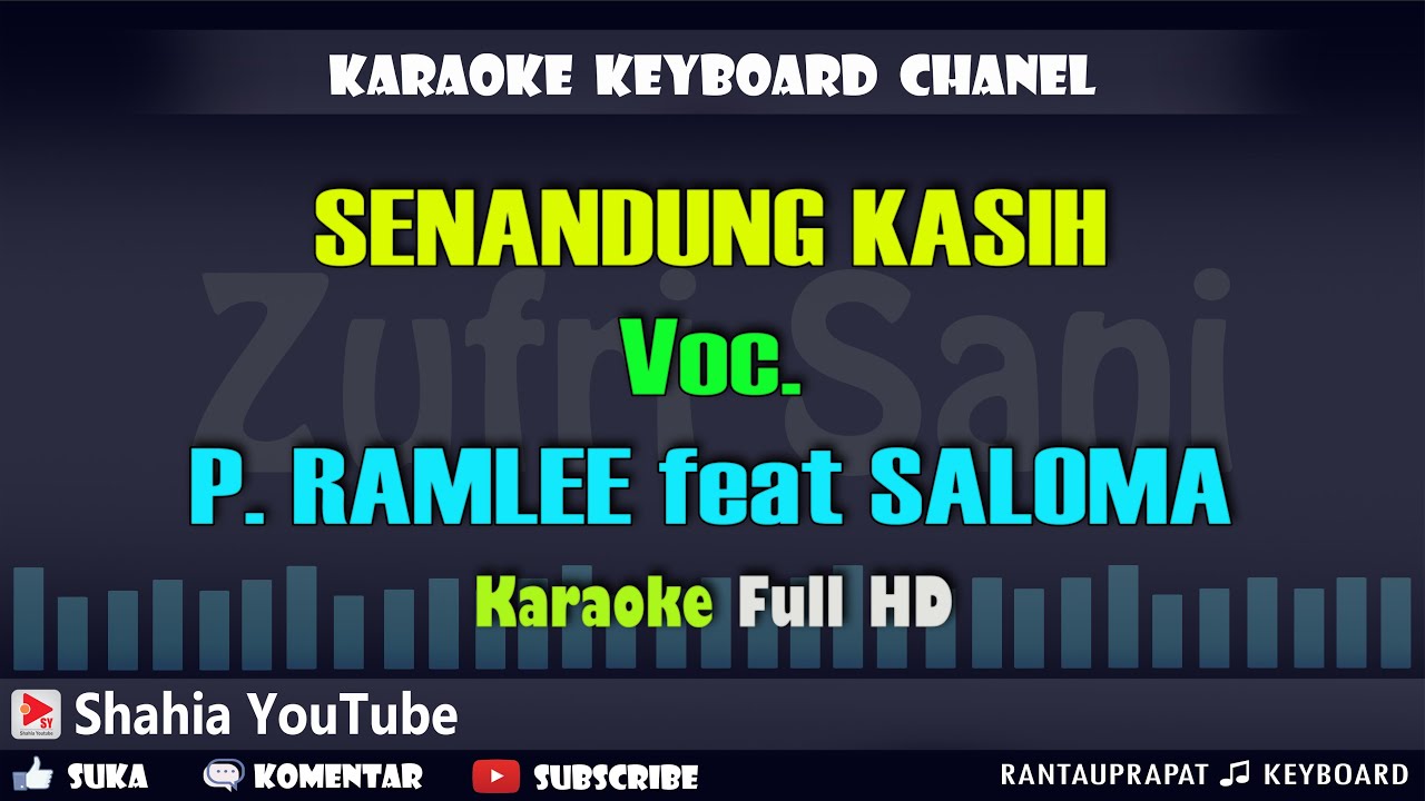 SENANDUNG KASIH VOC. P RAMLEE FEAT SALOMA │ KARAOKE KN7000