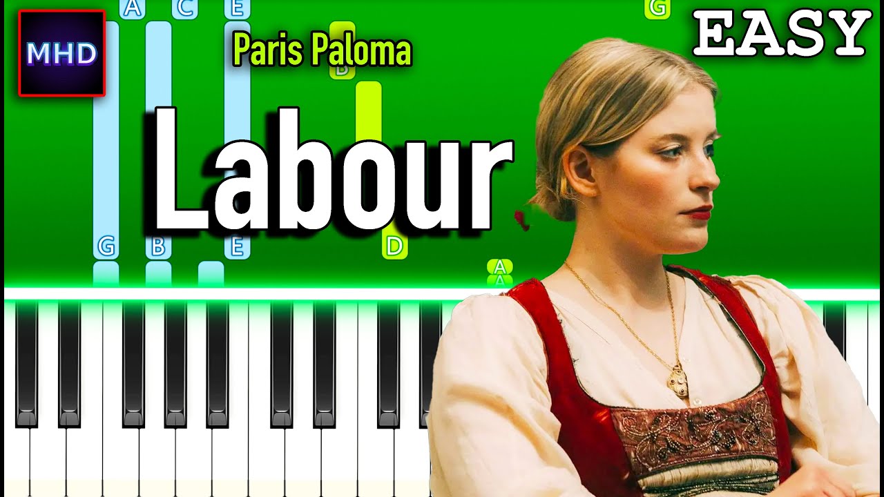 Paris Paloma - Labour - Piano Tutorial [EASY]