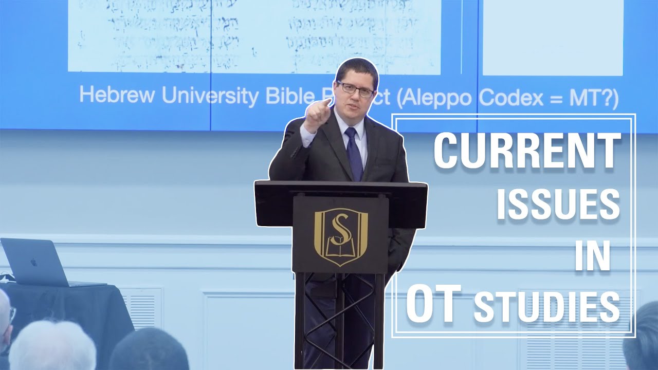 Current Issues in OT Studies | Chip Hardy | PhD
