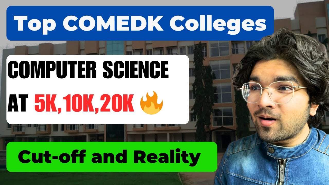 Top COMEDK Colleges Admission: CSE Cutoff & Reality