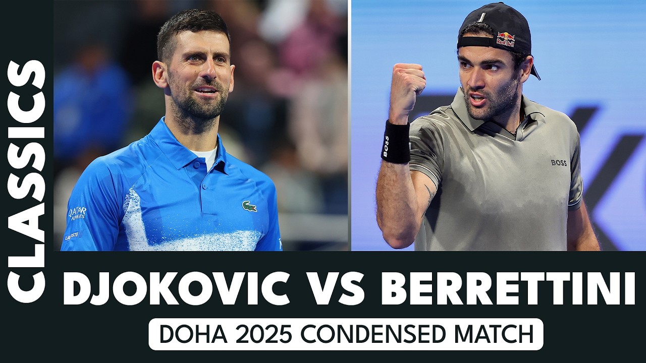 The Day Berrettini Stunned Djokovic! | Doha 2025 Condensed Match