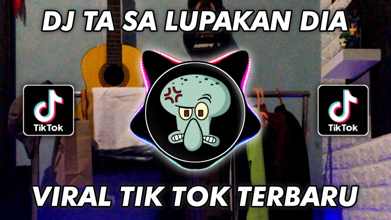 DJ TA SA LUPAKAN DIA X NI LAGU CUMA FOR NGANA HAPPY TEAM VIRAL TIKTOK 2024