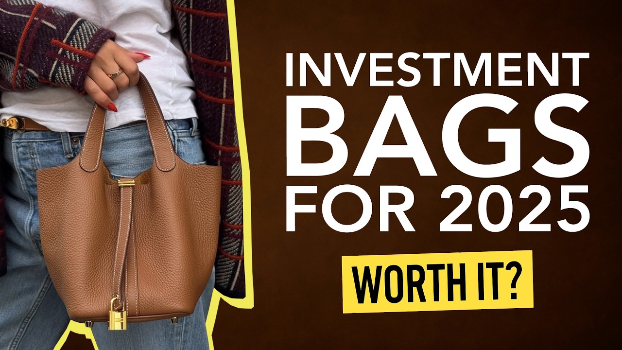 The Best Investment Bags of 2025 - You Won&rsquo;t Regret Buying These!
