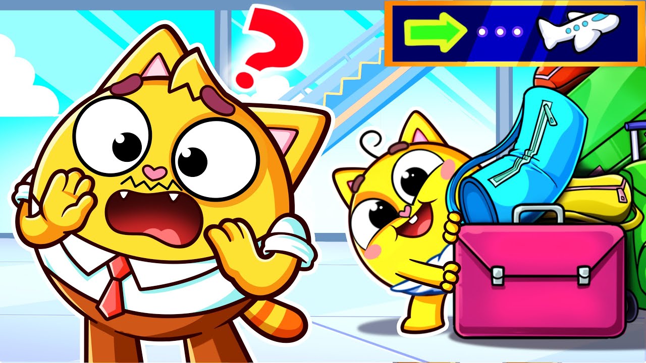 Daddy And Me At The Airport ✈️ Safety Rules For Kids | Kids Songs 🐱🐨And Nursery Rhymes