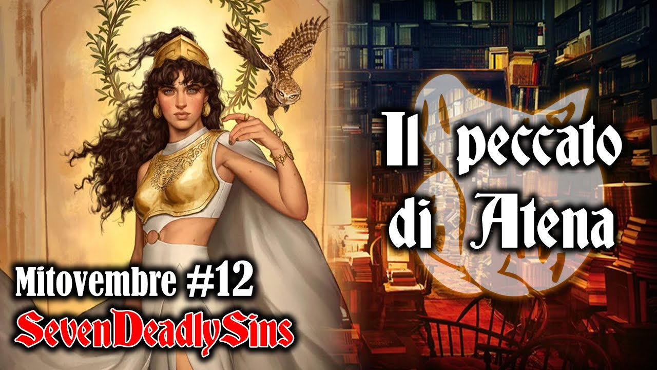 #Mitovembre #SDS - 12 - Il peccato di Atena