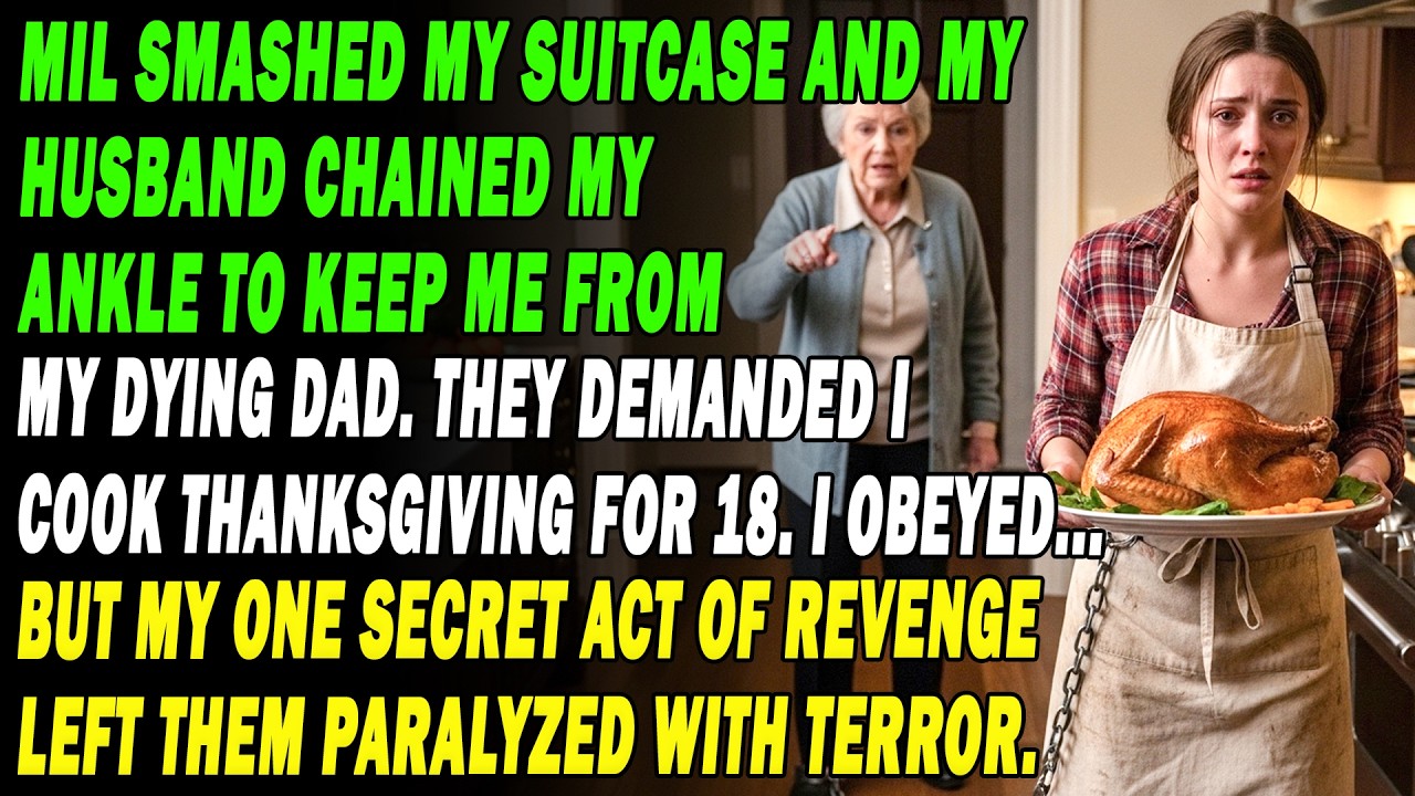 MIL Smashed My Suitcase, Husband Chained Me From My Dying Dad—Still Forced to Cook for 18 Guests...