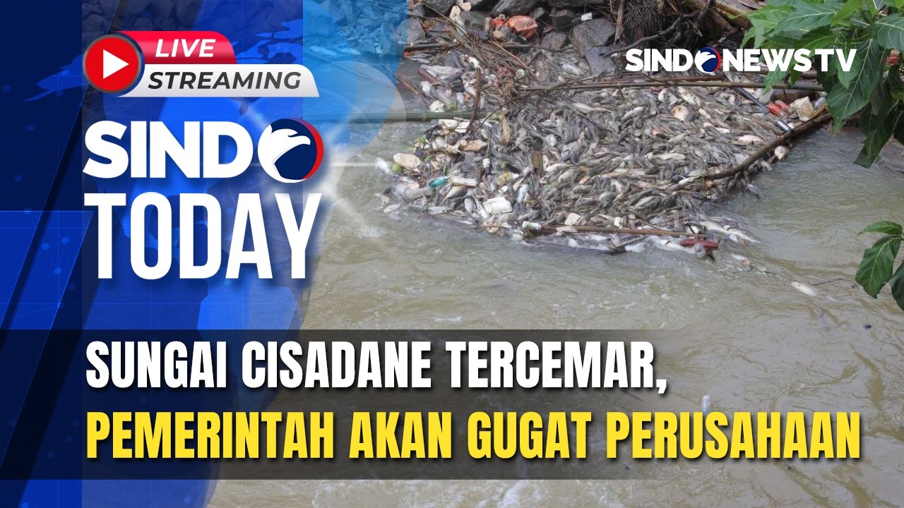 🔴 LIVE SUNGAI CISADANE TERCEMAR, PEMERINTAH AKAN GUGAT PERUSAHAAN | SINDO TODAY | 15/02