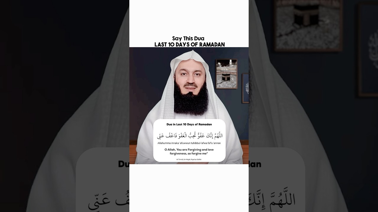 This Dua in Last 10 Days Of Ramadan | Mufti Menk