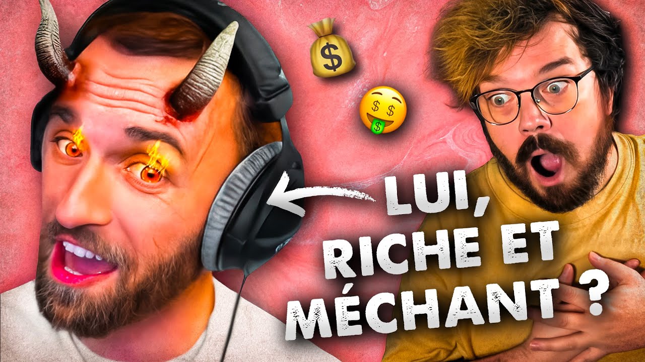 Il découvre que les RICHES sont MÉCHANTS (même Squeezie)