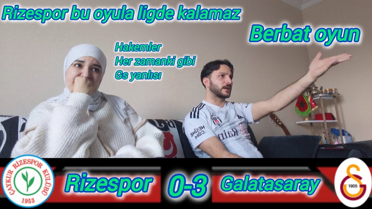 Rizespor 0-3 Galatasaray #tepki #reaction 