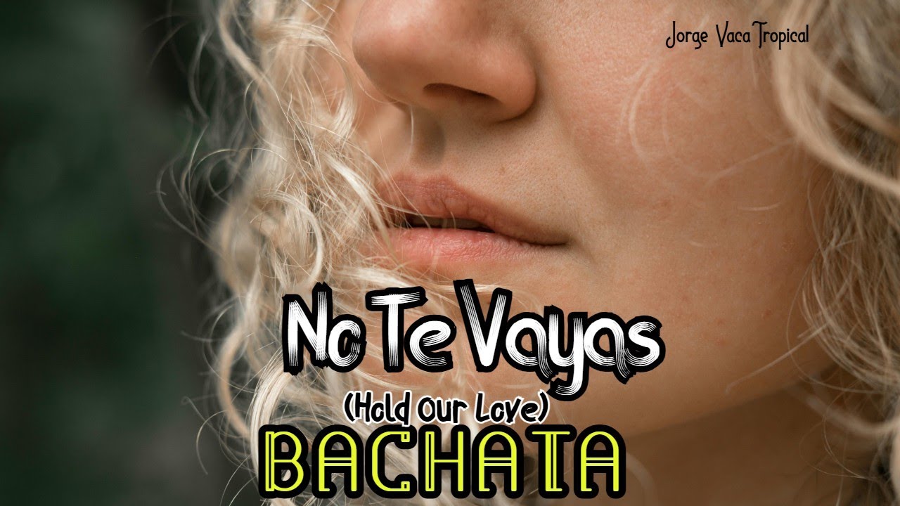 ANTES DEL ADIÓS 💔  💔 (Stay Tonight)💔   💔 Modern Bachata💔 💔 Jorge Vaca Tropical 💔 💔