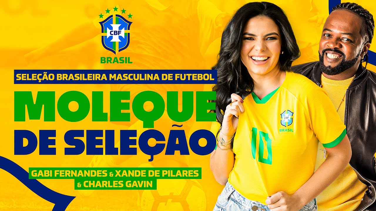 Moleque de Seleção - Gabi Fernandes, Xande de Pilares e Charles Gavin (Clipe Oficial)