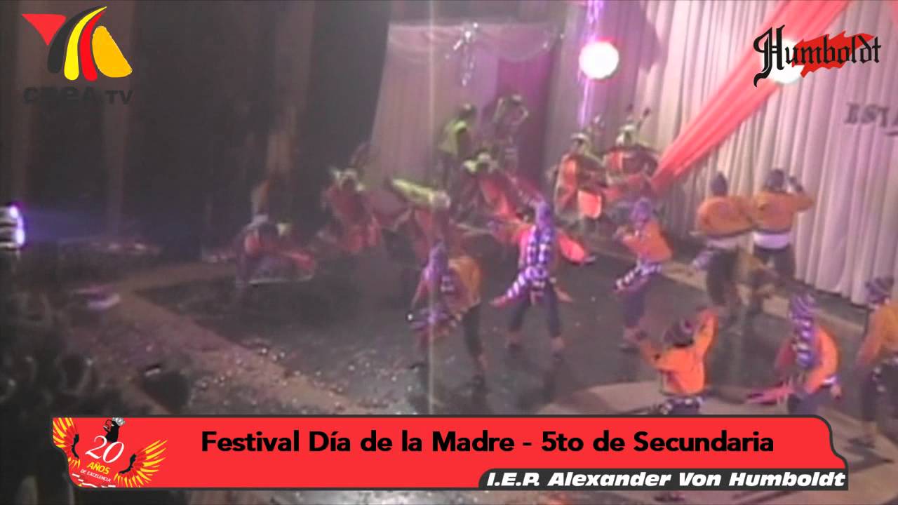 Colegio Humboldt Tacna - Festival Madre - 5to de Secundaria (1er Puesto)