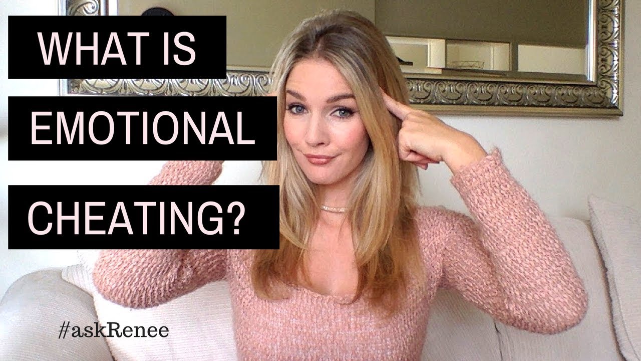 What is emotional cheating?| Is he cheating ? #askRenee