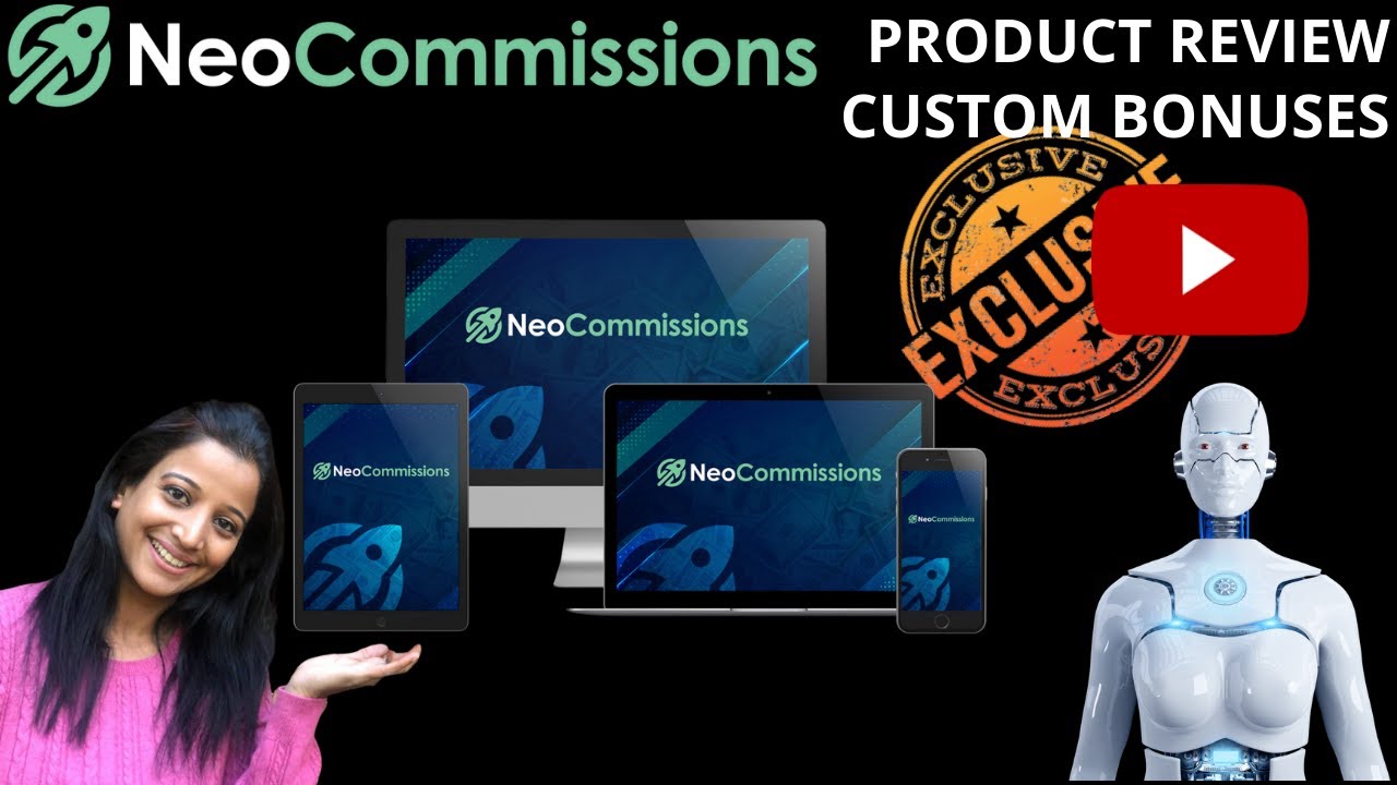 Neo Commissions Review⚡🤖⚡Make Money Online with Bots,Clickbank Affiliate Commissions⚡🤖⚡+XL Bonuses💰💲