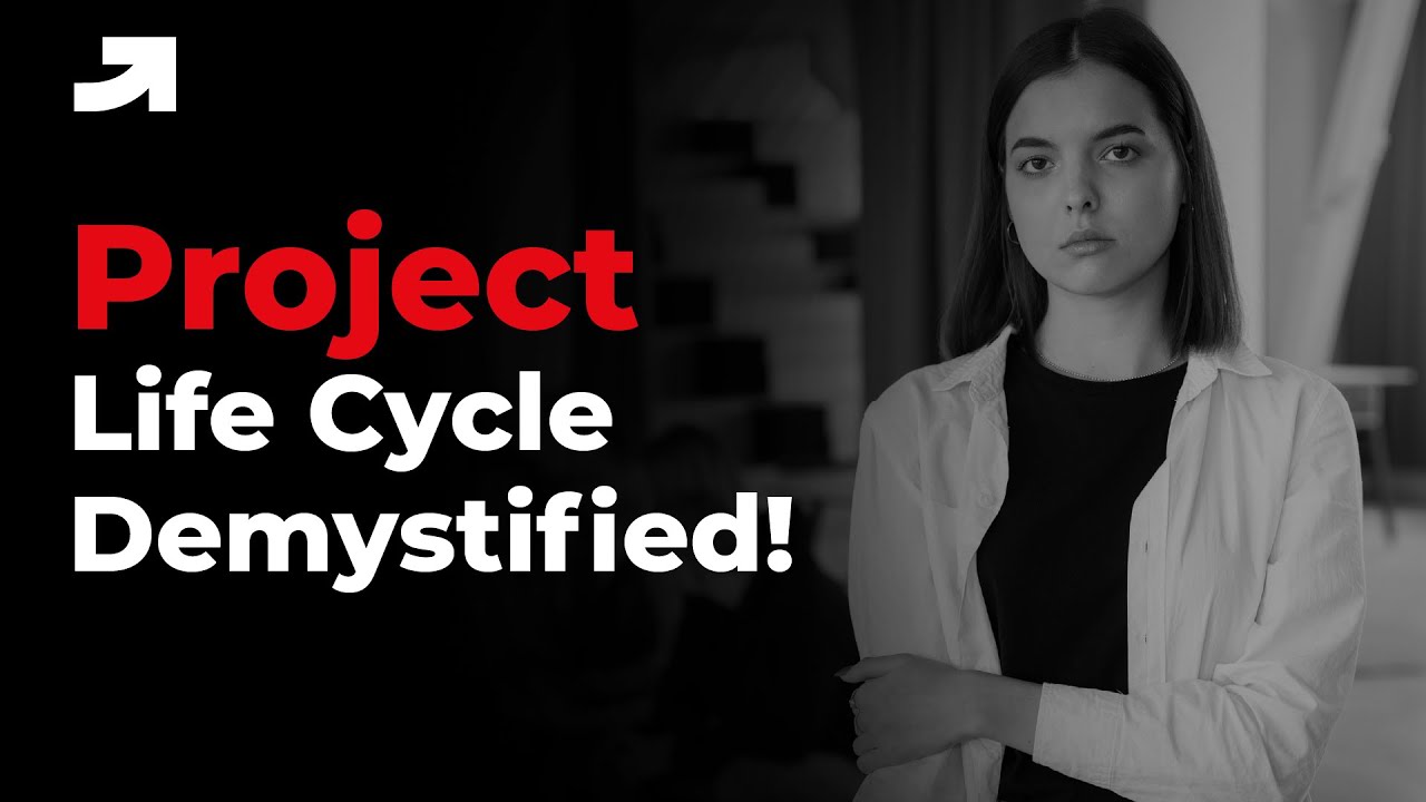 4 Stages to MASTER Your Project Life Cycle