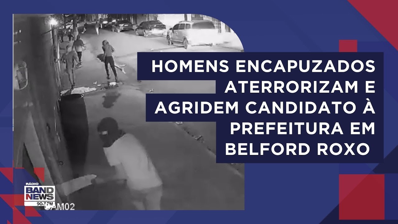 Grupo é flagrado agredindo um candidato à Prefeitura de Belford Roxo