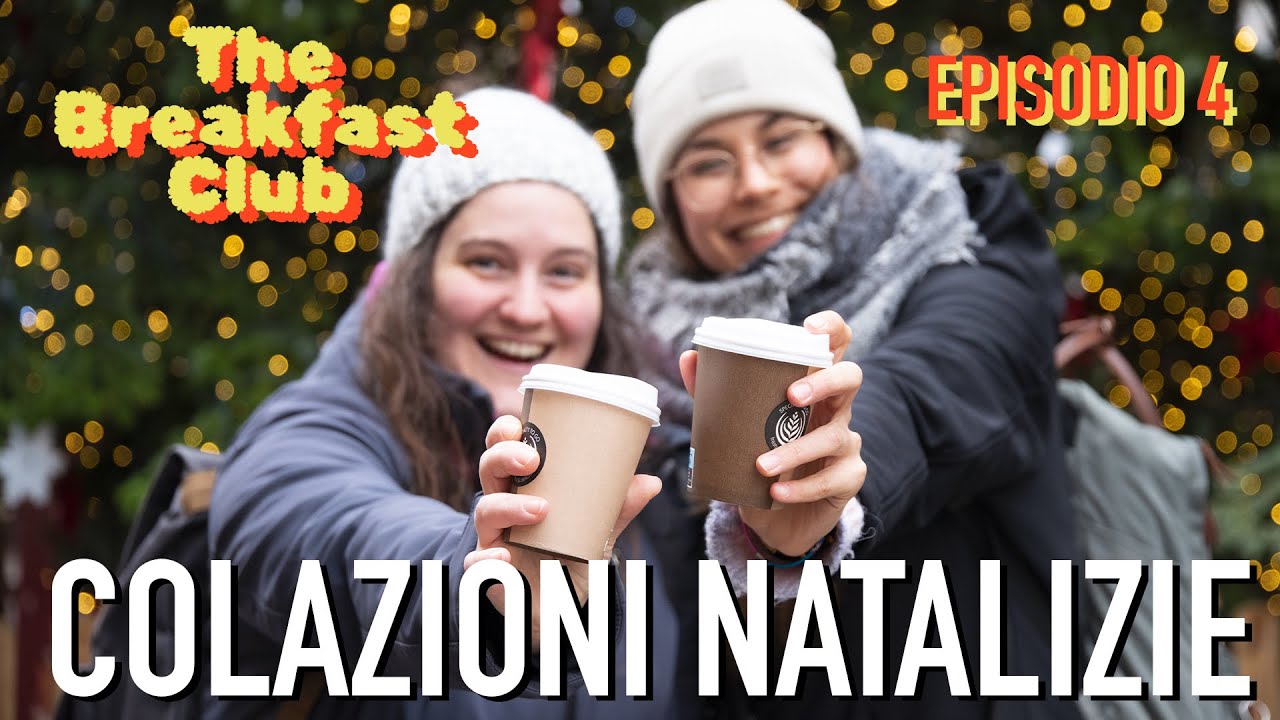 The Breakfast Club - Dove fare colazione a Padova a Natale - Episodio 4