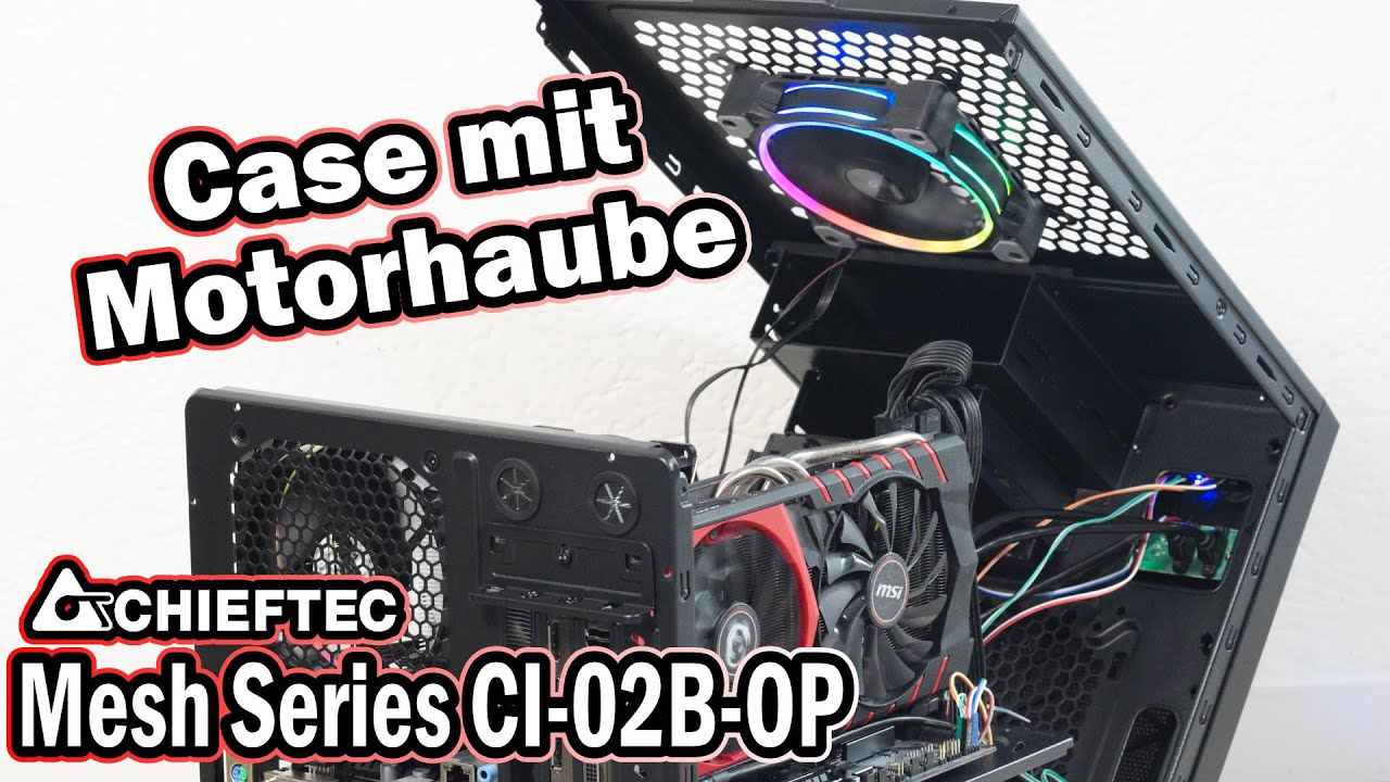 mATX zum Aufklappen - Chieftec Mesh Series CI-02B-OP Geh&auml;use Test -