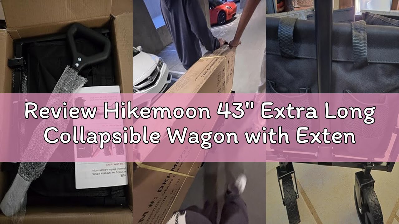 Review Hikemoon 43'' Extra Long Collapsible Wagon with Extended Tailgate, 360LBS Heavy Duty Wagons C
