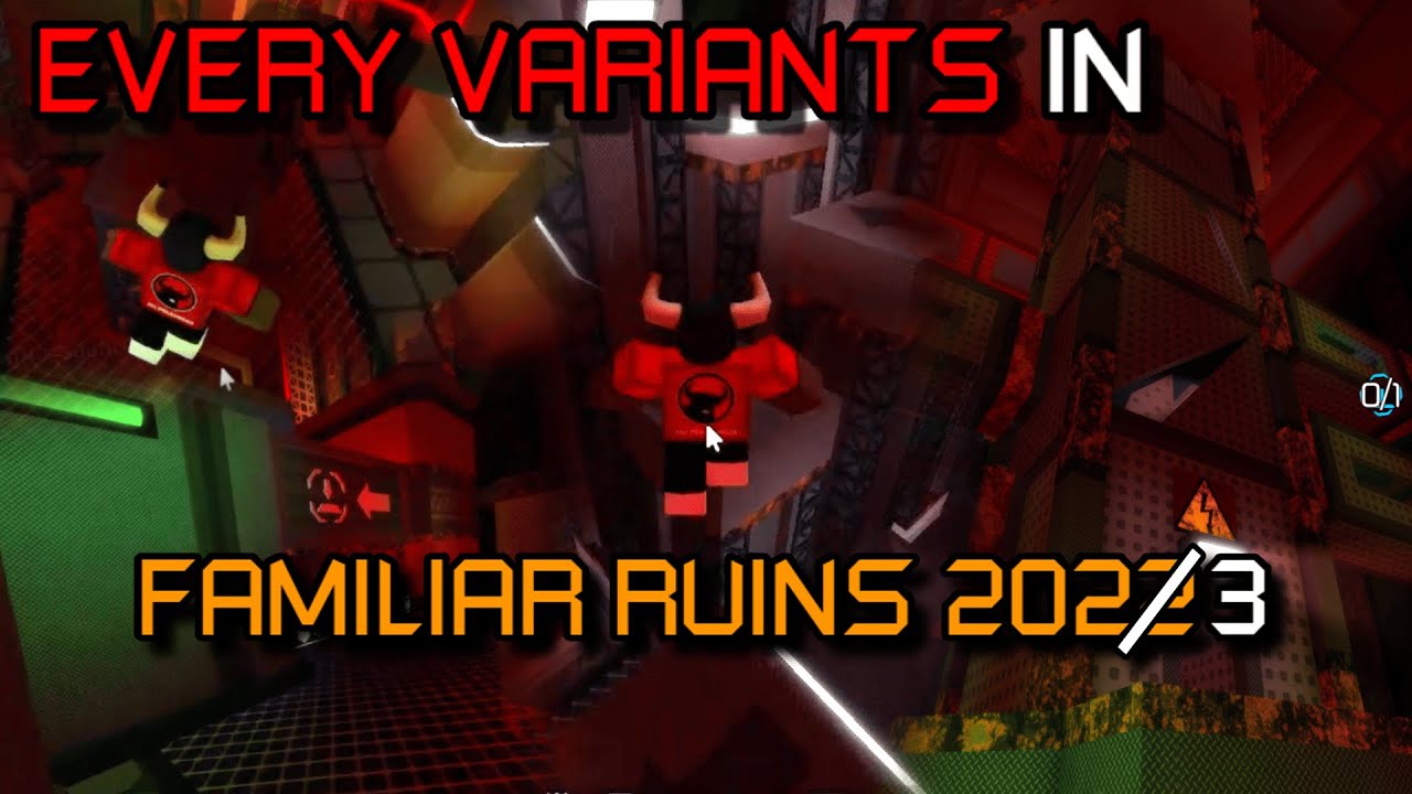 EVERY VARIANTS In Familiar Ruins 2022 I FE2 Community Maps