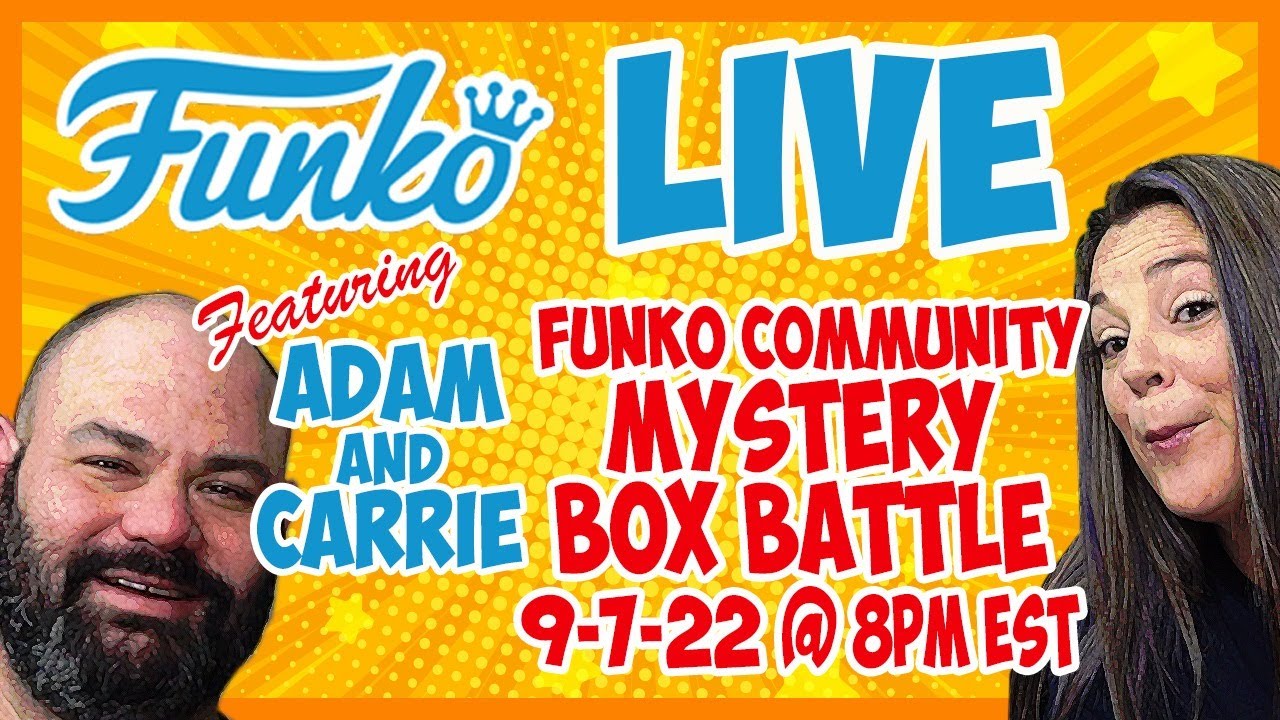 Wednesday Funko Live! With Adam And Carrie!