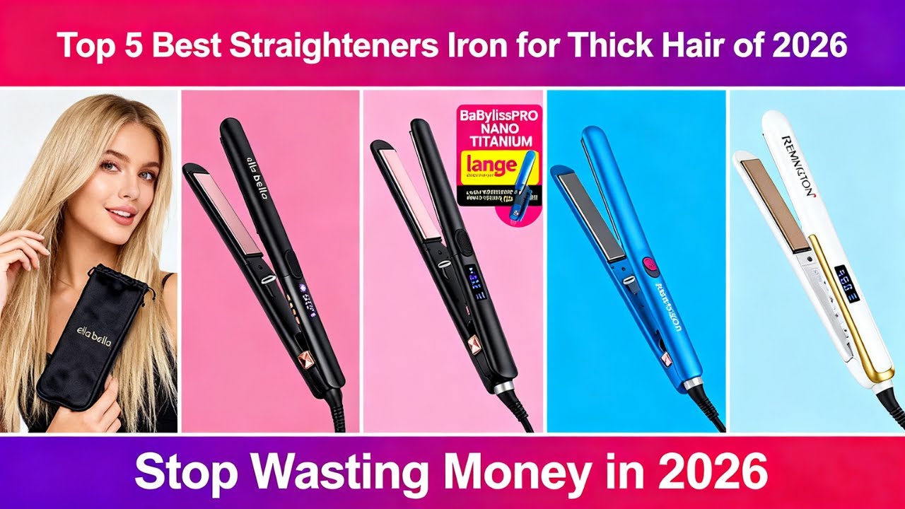 ✅😍Top 5 Best Straighteners Iron for Thick Hair of 2026 [Stop Wasting Money in 2026]