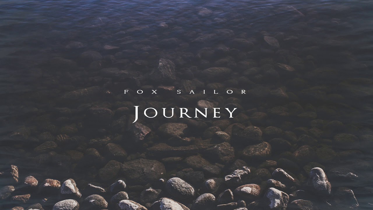 Fox Sailor - Journey (Official Audio)
