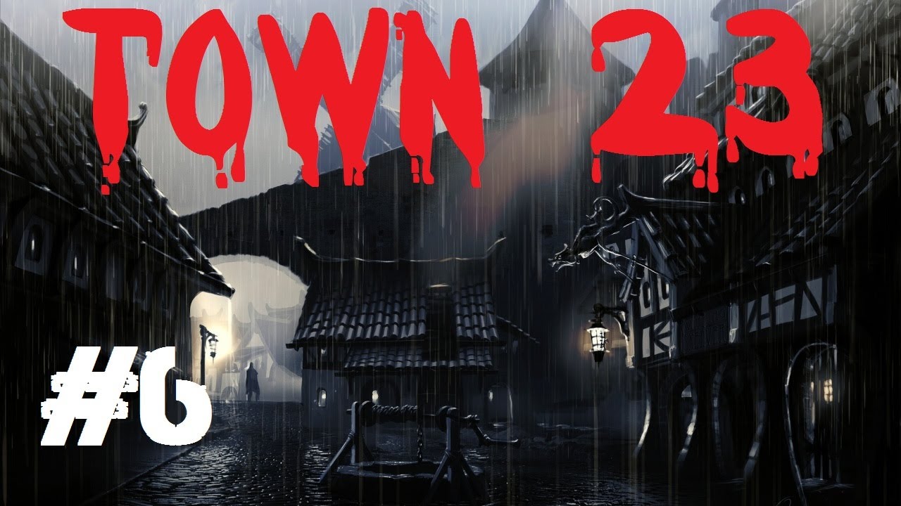 Custom Zombies - Town 23: Replay - Simply Too Many Fails! (Part 6)