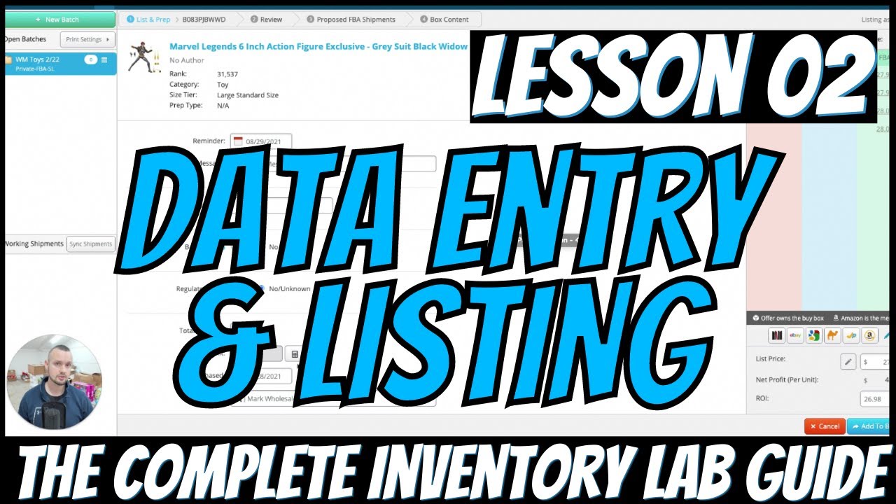 The Complete Inventory Lab Guide 02: Data Entry & Listing | Amazon FBA for Beginners