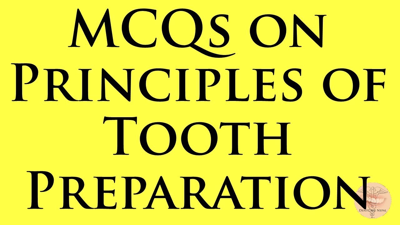 MCQs in prosthodontics - Principles of Tooth Preparation - Fixed Partial Dentures