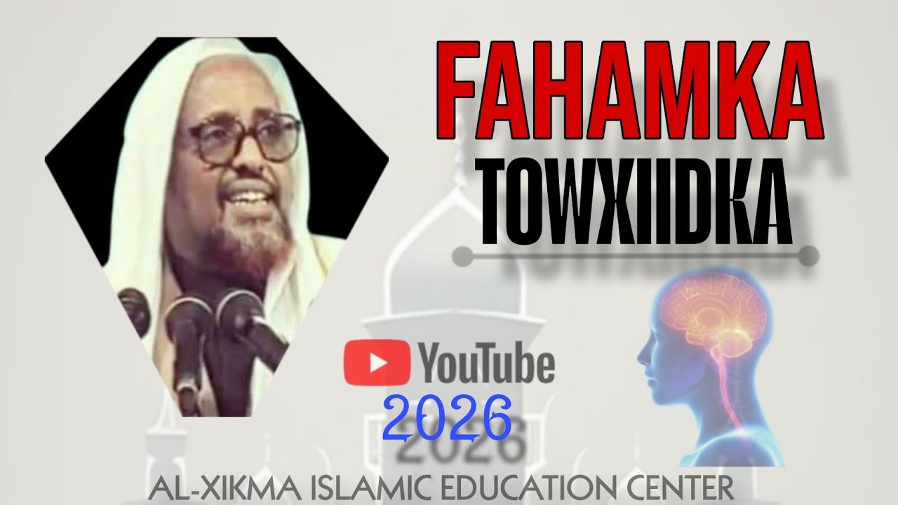 FAHAMKA TIIWXIIDKA [] SHEEKH CUMAR FAARUUQ 