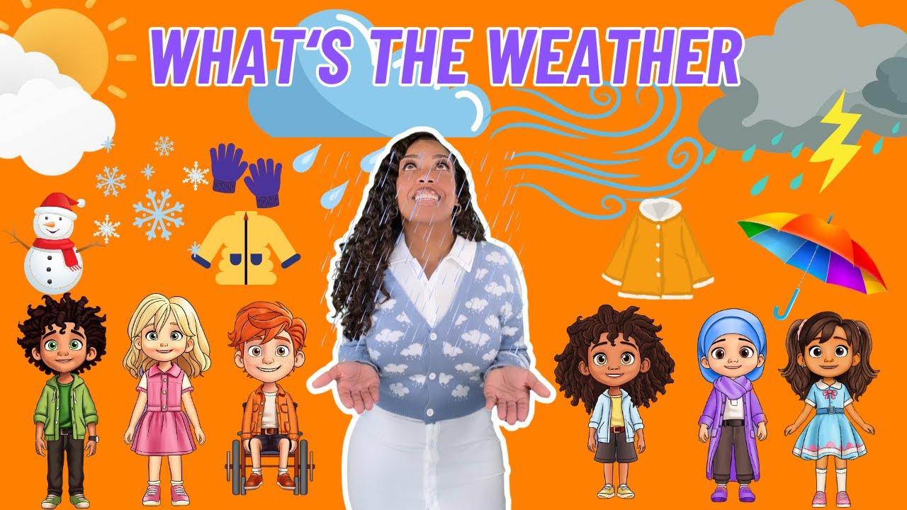 What's The Weather Like Today | Learning with Ms Houston
