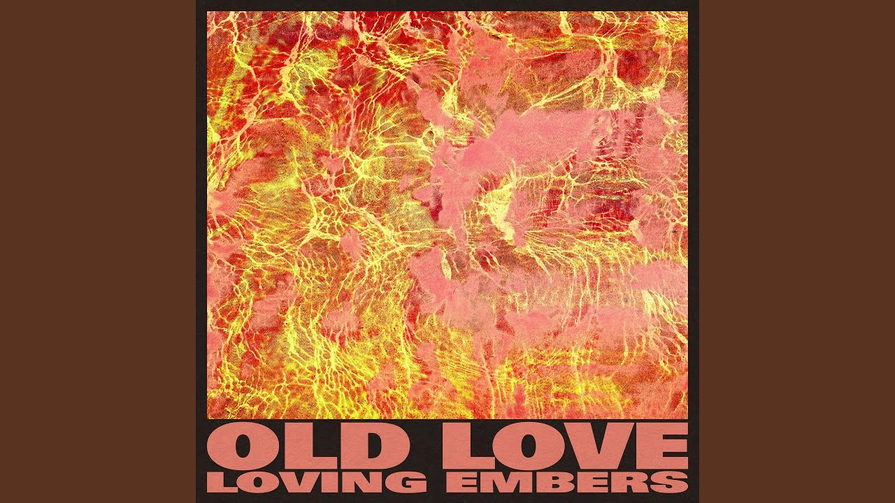 Old Love