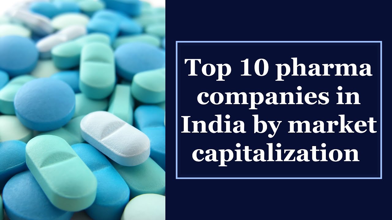 Top 10 pharma companies in India by market cap | Top Pharma company in India | best pharma stocks