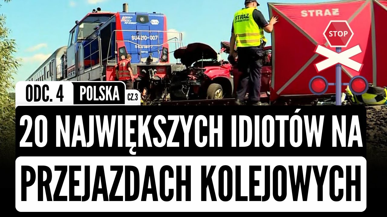 20 największych IDIOT&Oacute;W na przejazdach kolejowych odc.4 - POLSKA -  cz.3 | KATASTROFY