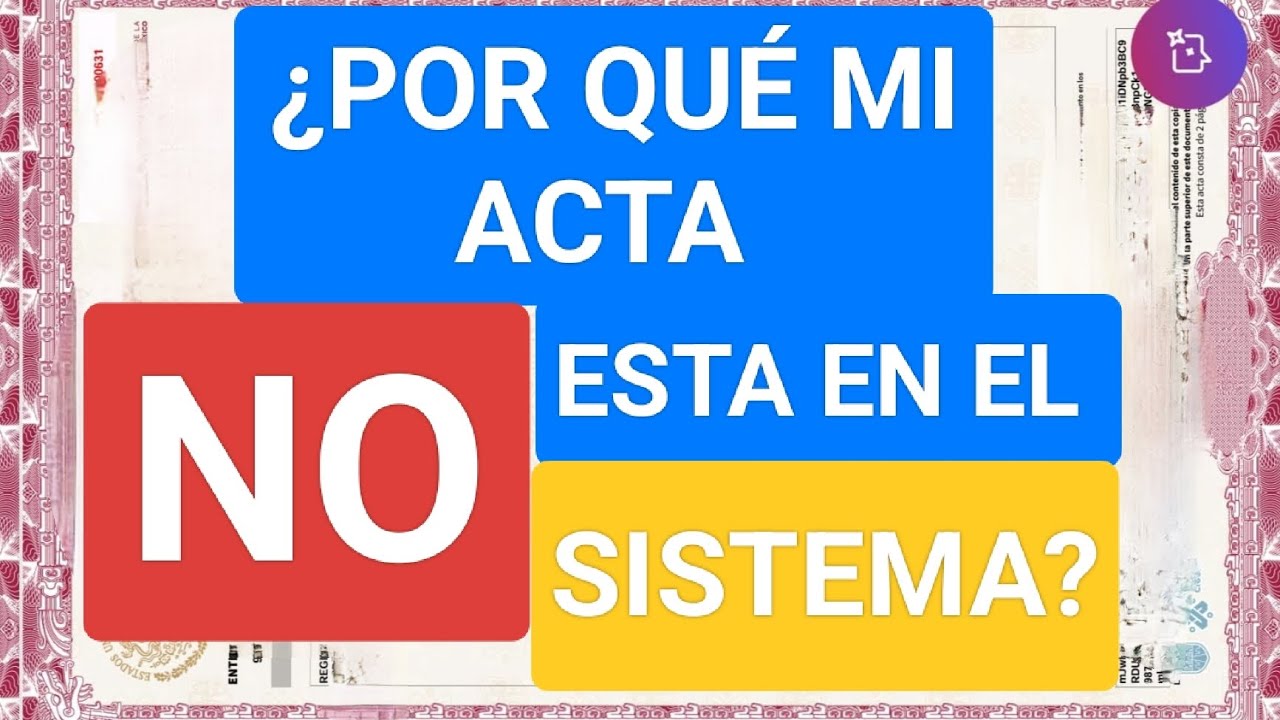 ¿POR QUÉ MI ACTA DE NACIMIENTO DE LA CDMX NO SE ENCUENTRA EN EL SISTEMA DE ACTAS DE INTERNET? 2025