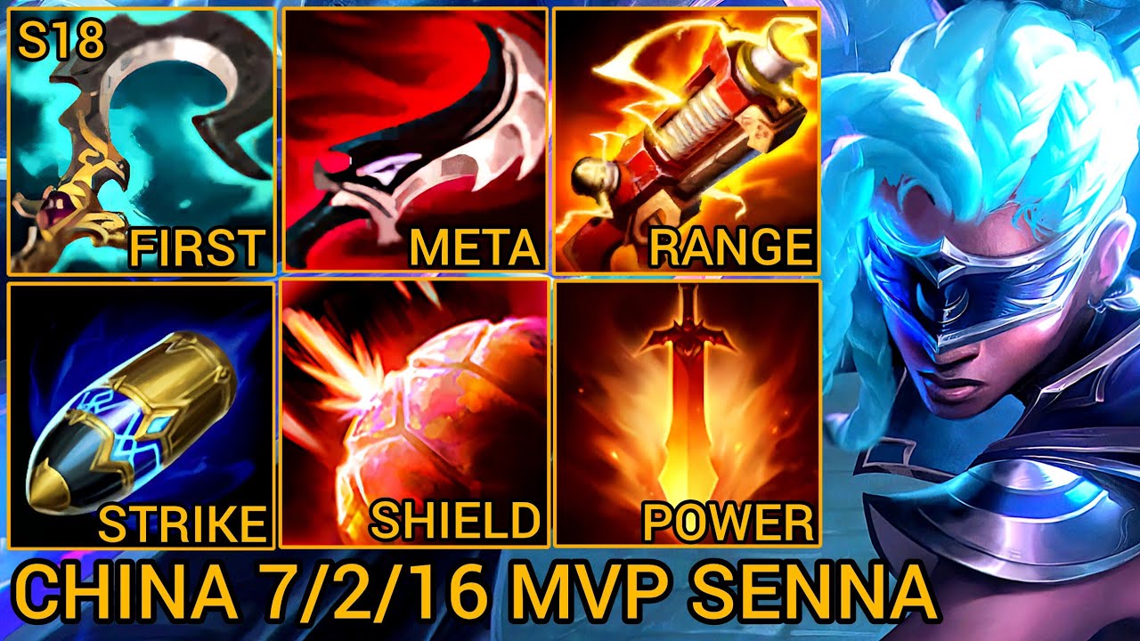 Senna MVP S Rating Support 7/2/14 - China Server Wild Rift Season 18 New Build Best Tier By Tiarty