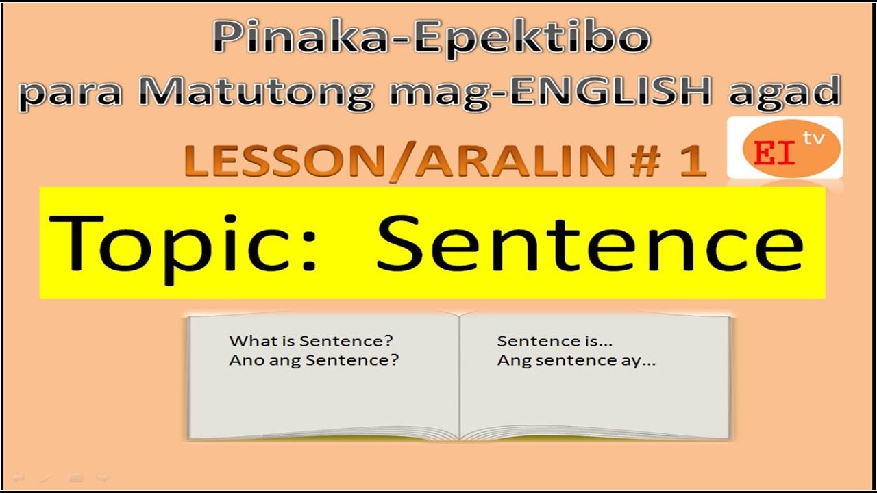 Ei tv English Lesson 1 : Sentence (English Tagalog Language Tutorial)