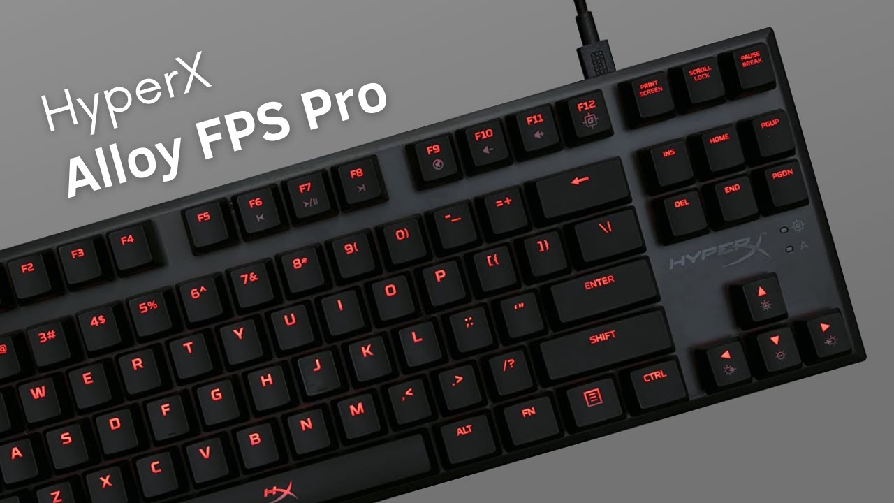 Unboxing & Review: Teclado HyperX Alloy FPS Pro