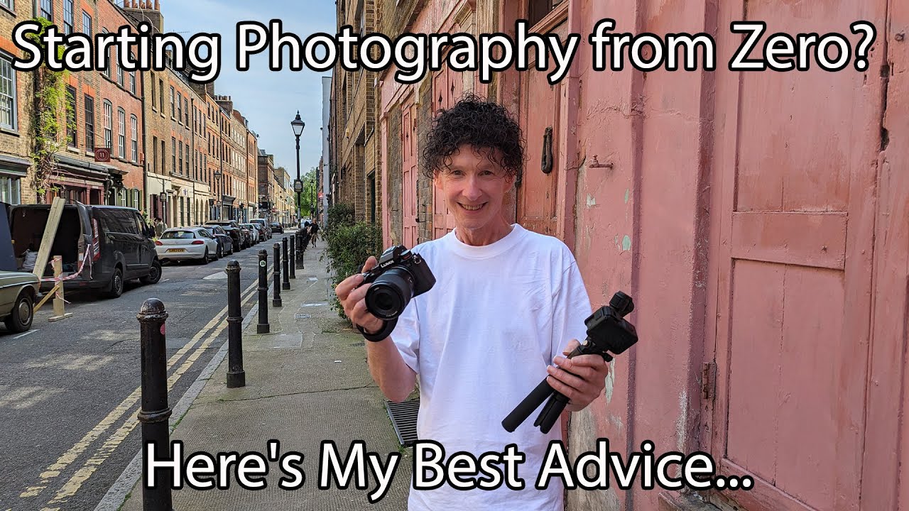 Starting Photography from Zero? Here's My Best Advice...