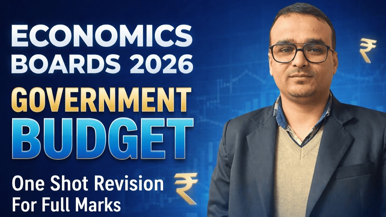 Economics Boards 2026 | Government Budget One Shot Revision | Full Marks Strategy 💯