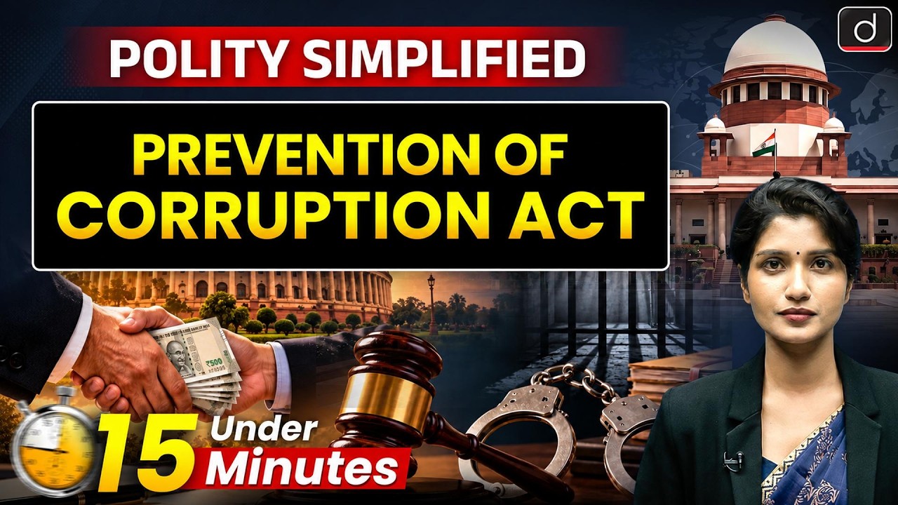 Supreme Court on Section 17A | Prevention of Corruption Act Explained | Bribery| Drishti IAS English