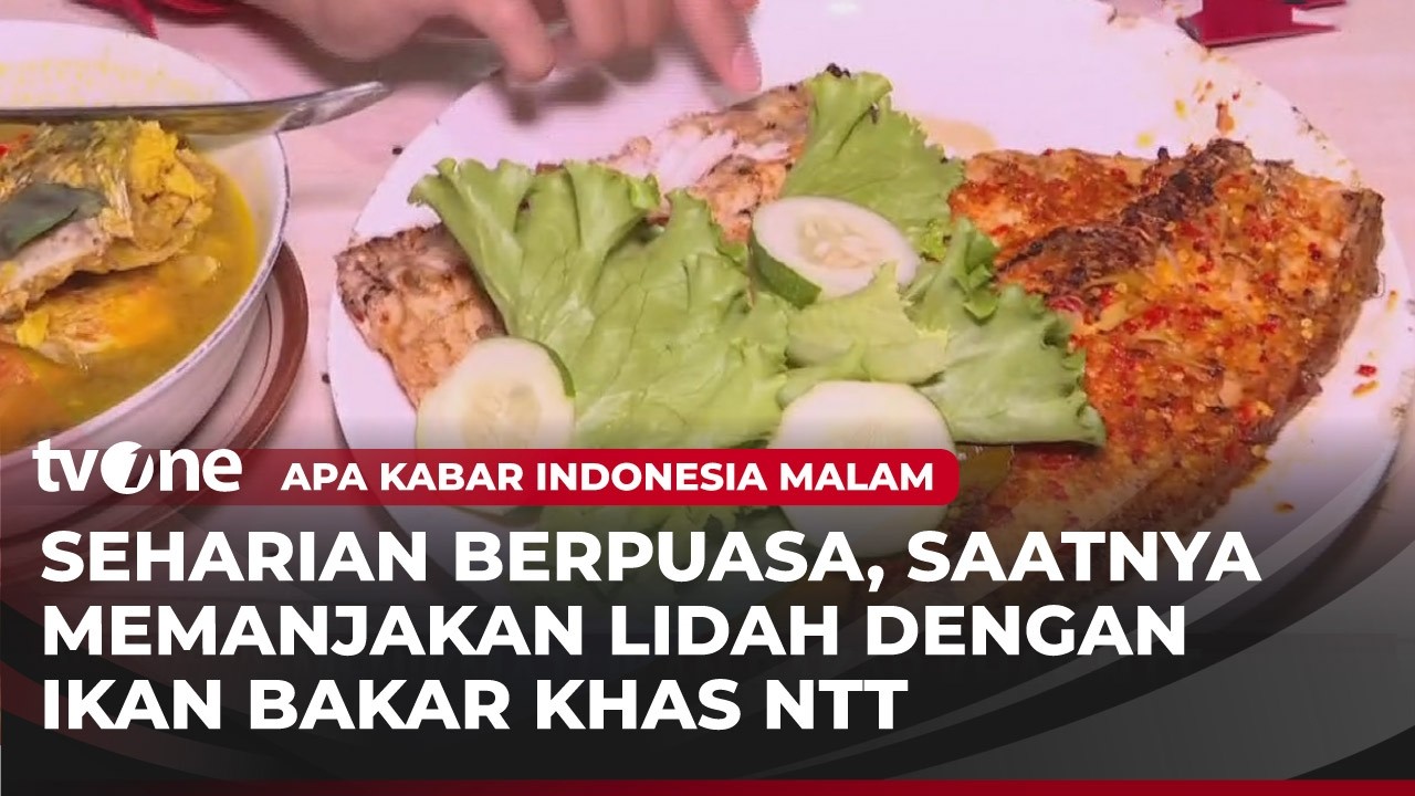 Ikan Bakar Polos Bumbu Khas NTT Menggugah Selera | AKIM tvOne
