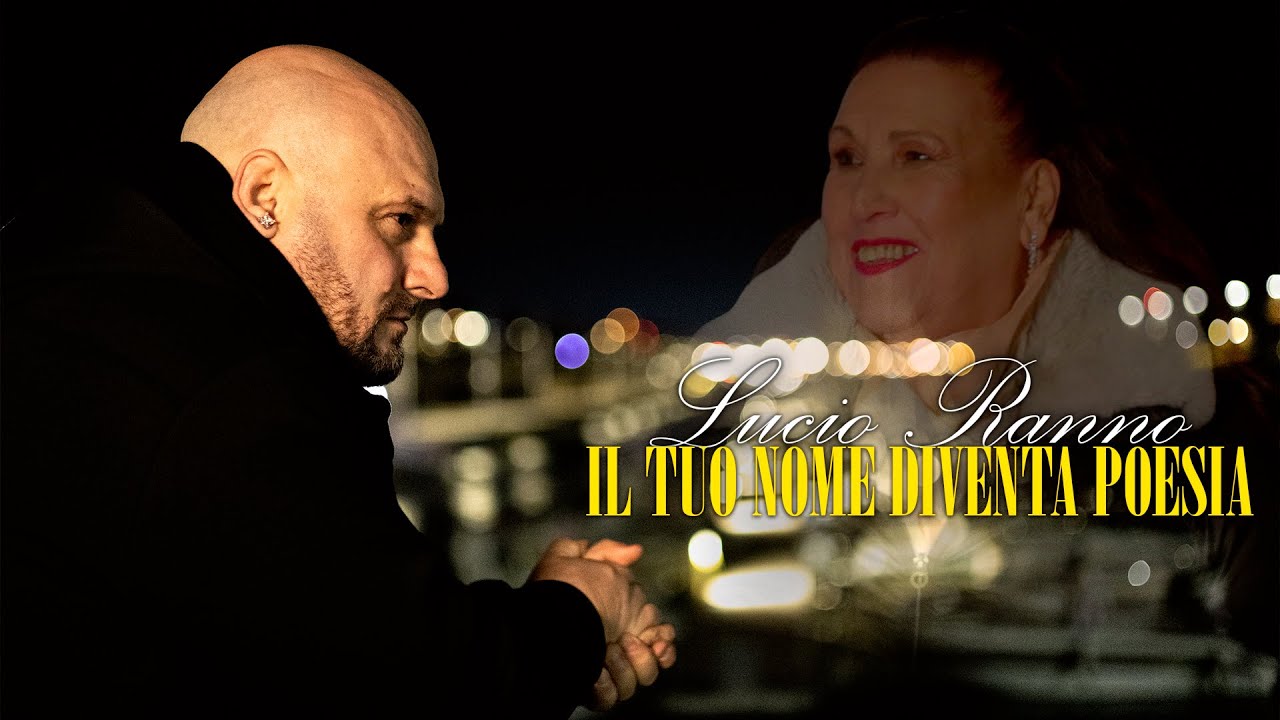 Cantante - Lucio Ranno. Il Tuo Nome diventa poesia ( Video Ufficiale 2026)