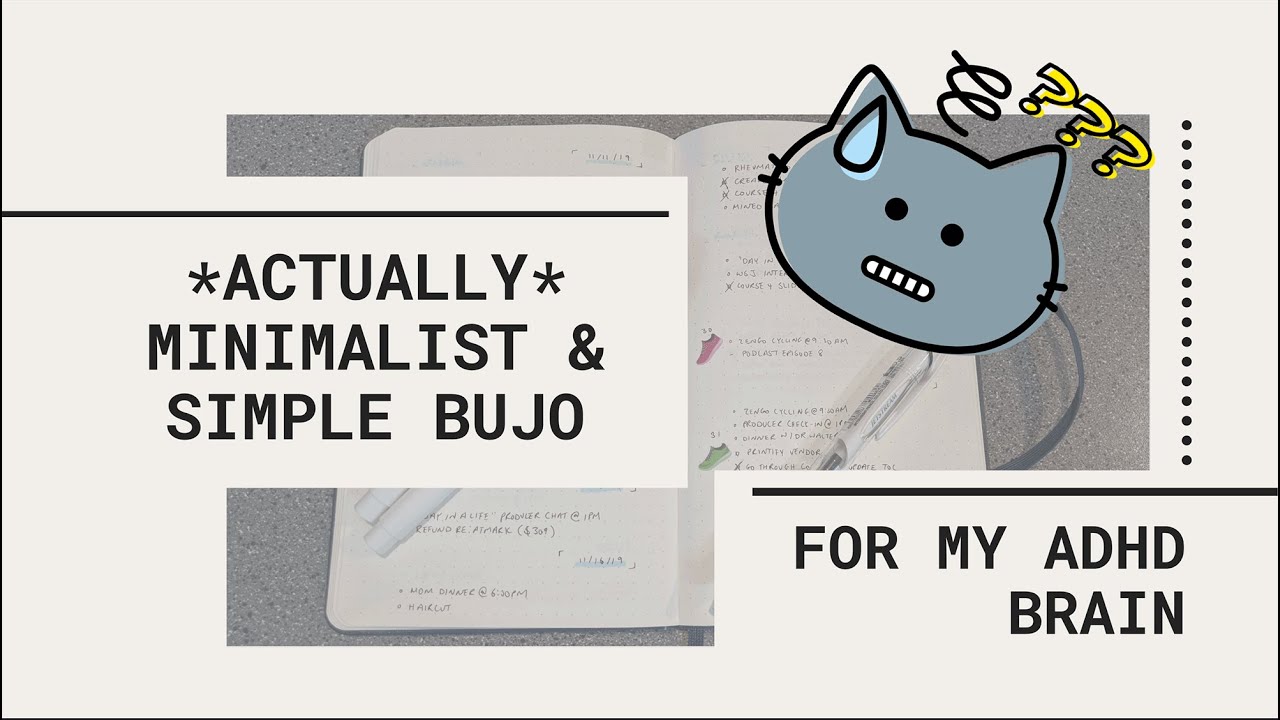 ACTUALLY Minimalist & Simple BuJo for my ADHD brain | Bullet Journal for 2020