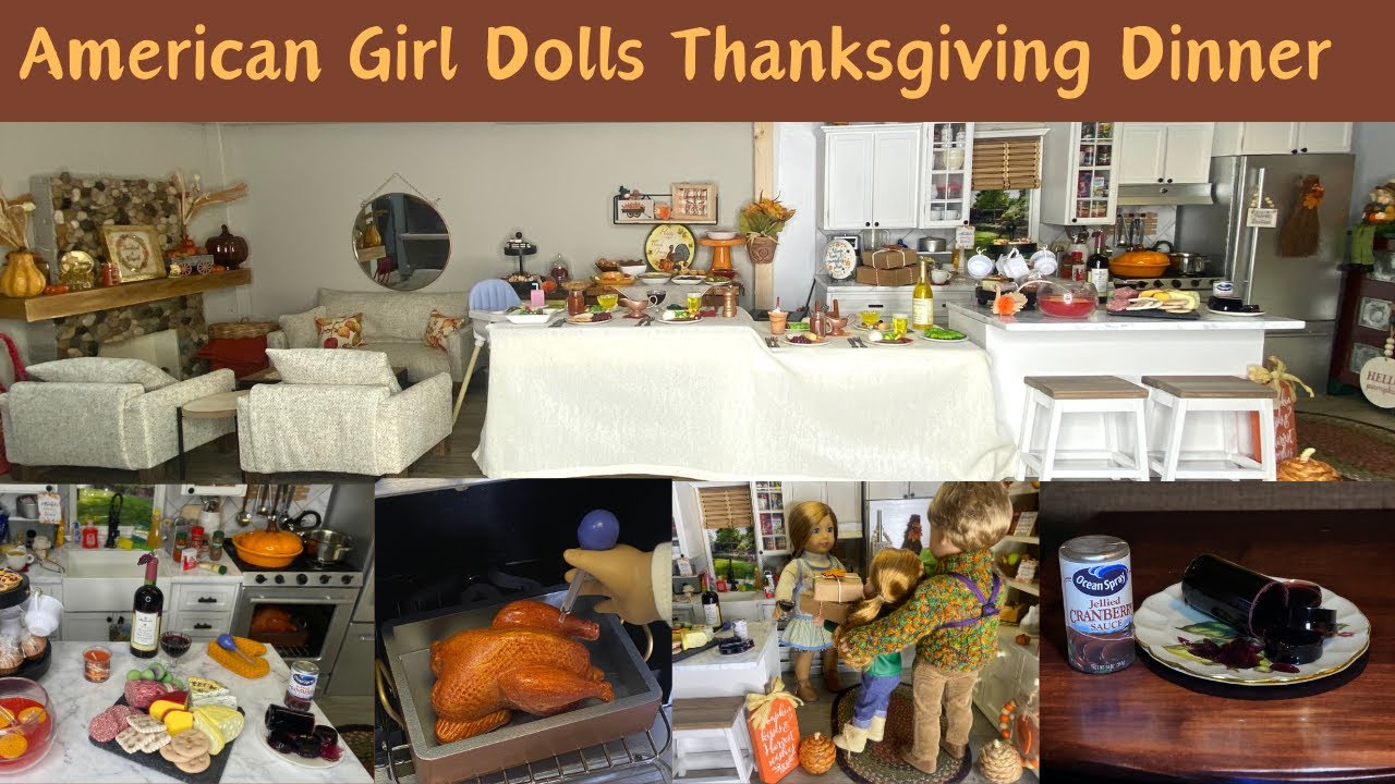 Thanksgiving Dinner American Girl Doll Style