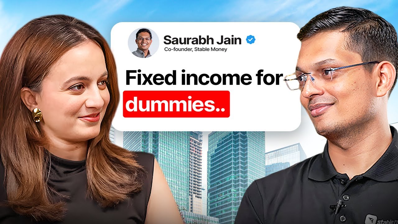 Building Wealth with Saurabh Jain: Fixed income for dummies | Money Mindset